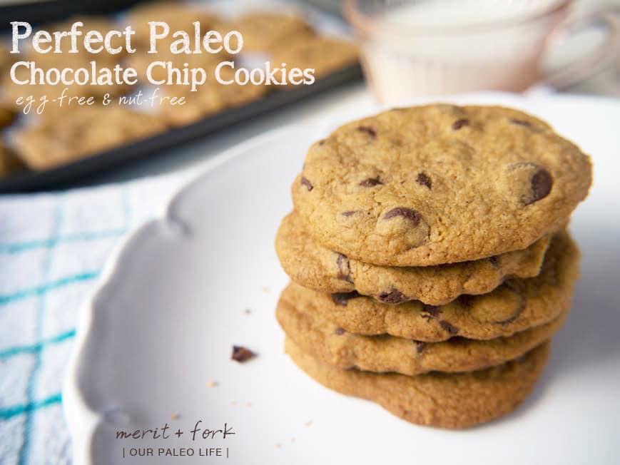 Perfect Paleo Chocolate Chip Cookies by Merit + Fork for Our Paleo Life Perfect Paleo Chocolate Chip Cookies by Merit + Fork for Our Paleo Life