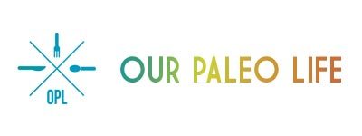 Our Paleo Life