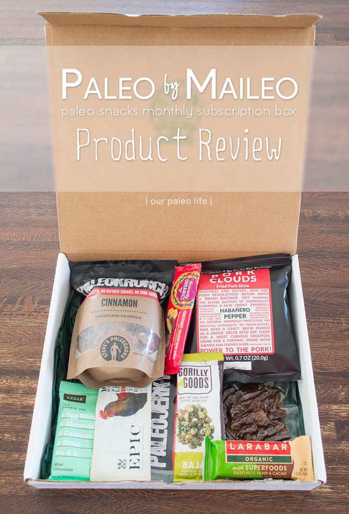 Paleo by Maileo Subscription Box Product Review Paleo by Maileo Subscription Box Product Review