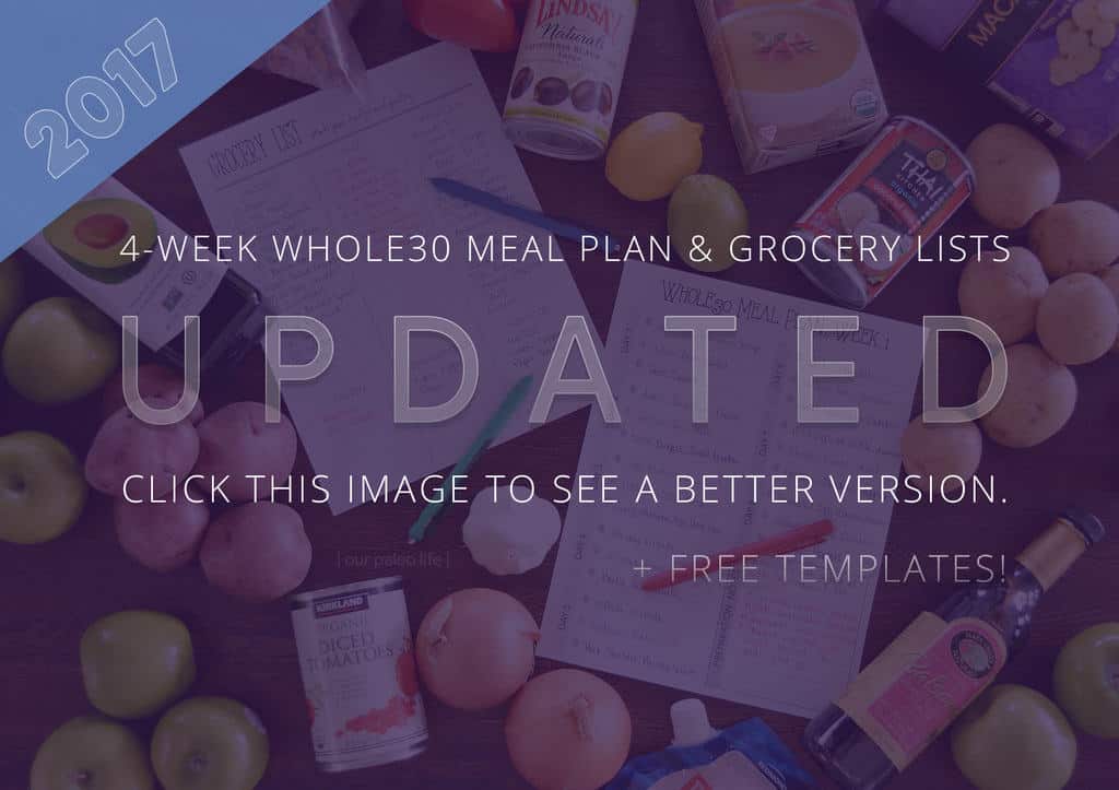 4-Week Whole30 Meal Plan & Grocery List