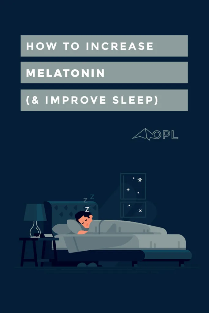 How to Increase Melatonin