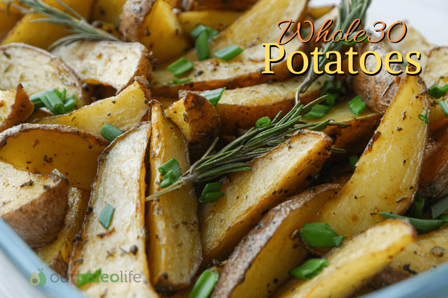 Whole30 Potatoes Our Paleo Life