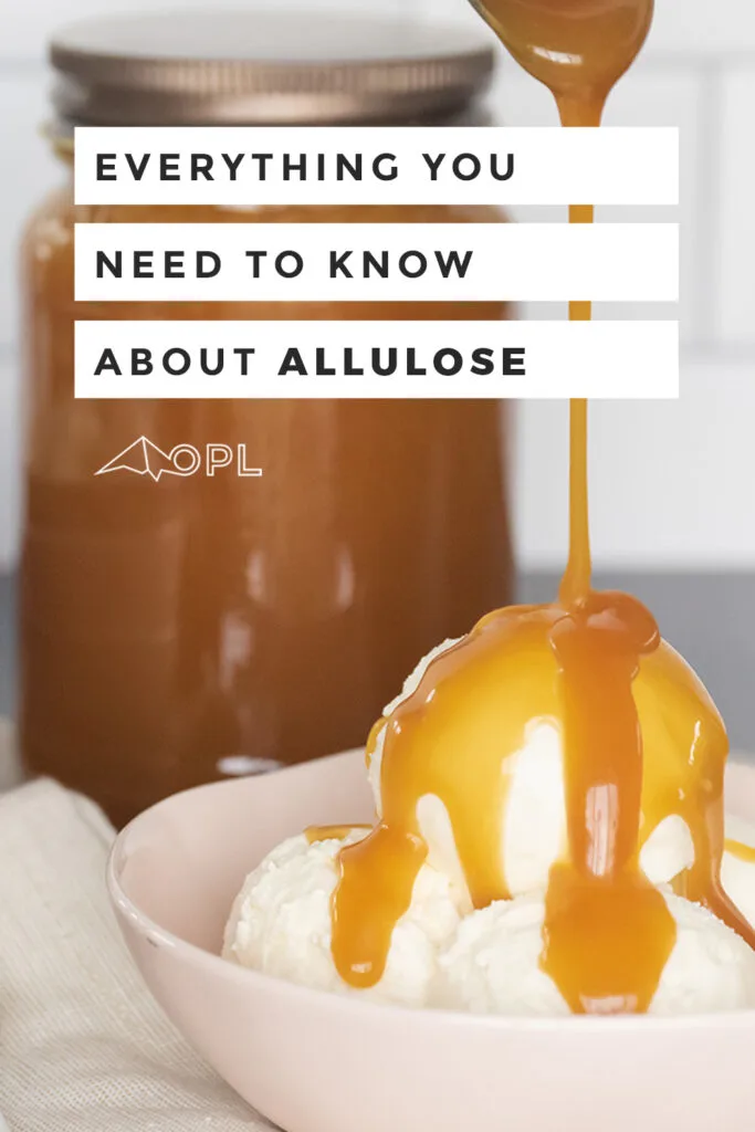 Everything you need to know about Allulose