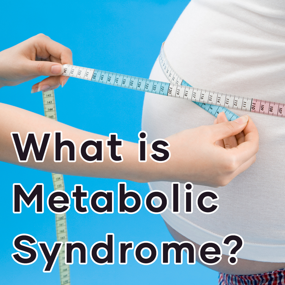 What is metabolic syndrome?