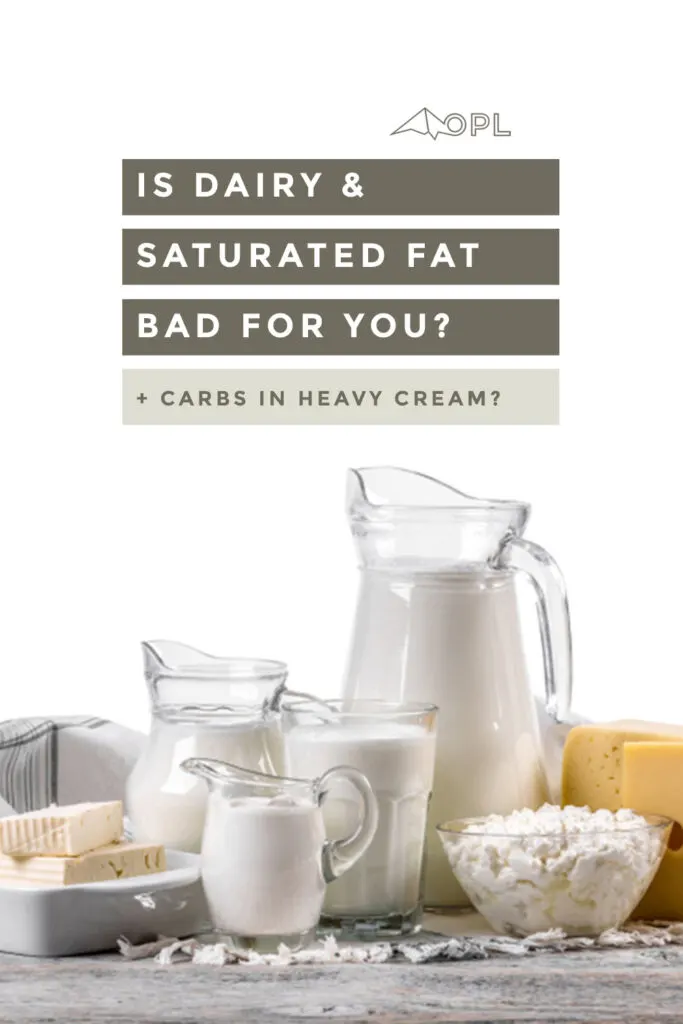 Is dairy and saturated fat bad for you