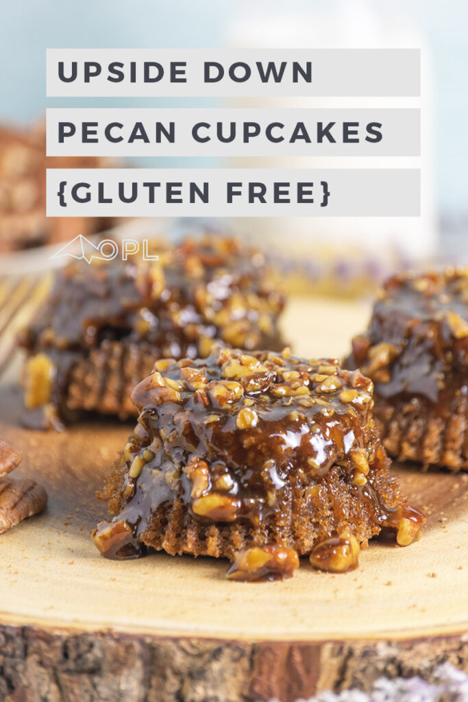 Upside Down Pecan Cupcakes {Gluten Free}