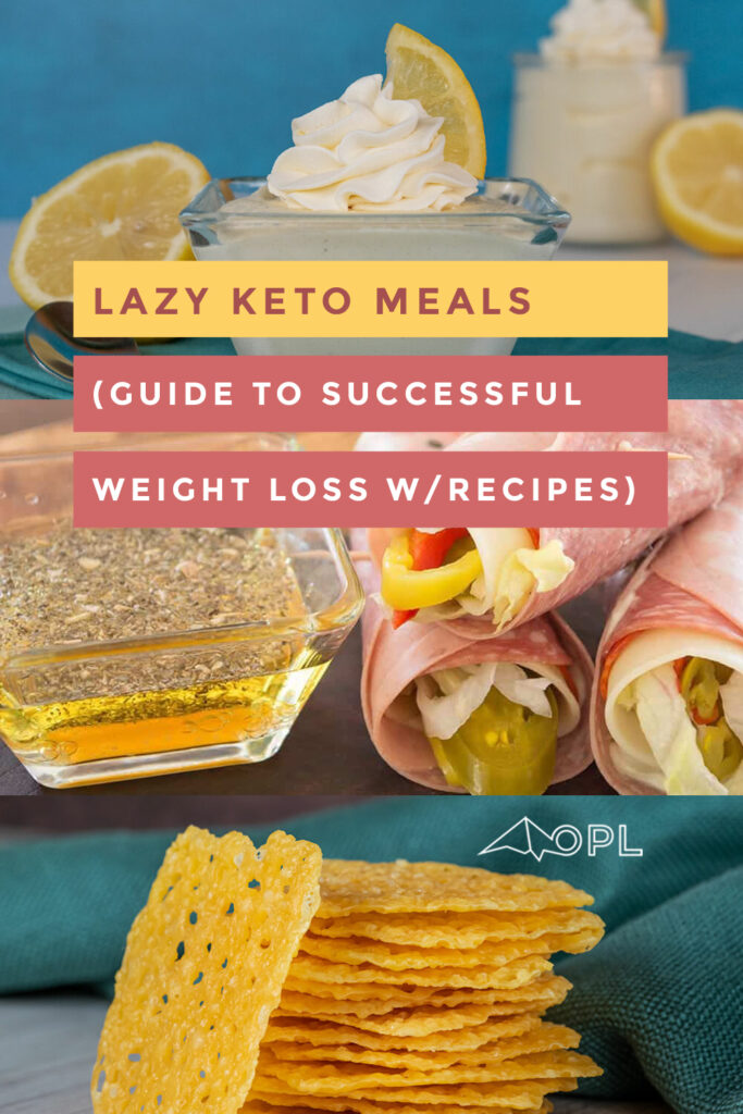 Lazy Keto Meals and Guide